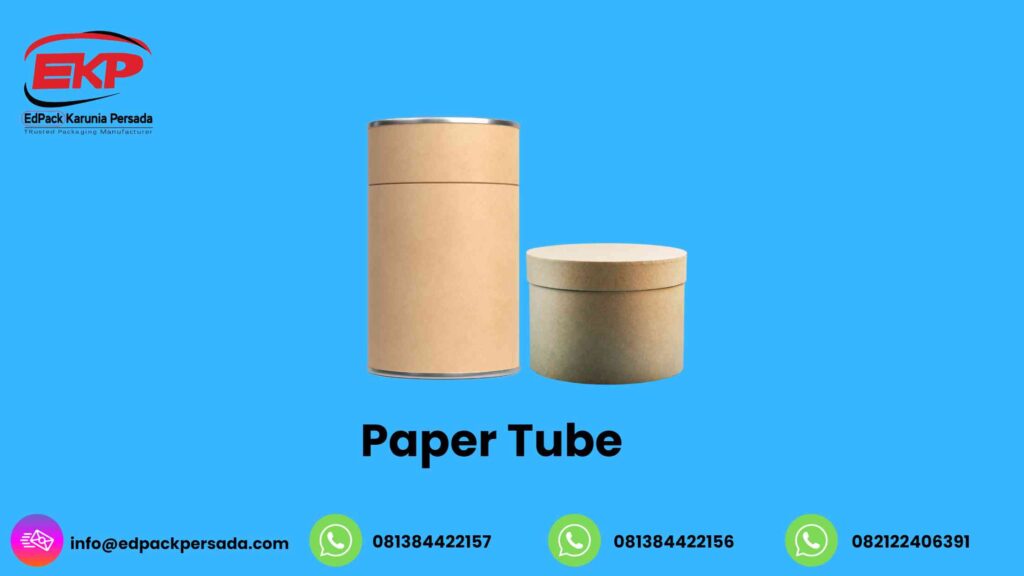 Paper Tube pt edpack karunia persada